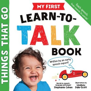 Stephanie Cohen - My First Learn-to-Talk Book: Things That Go, Kartonnage