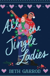 bokomslag All the Jingle Ladies