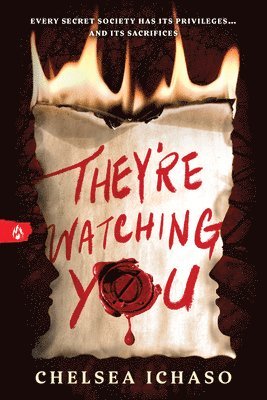 Chelsea Ichaso - They're Watching You, Häftad