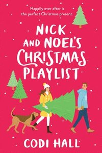 bokomslag Nick and Noel's Christmas Playlist