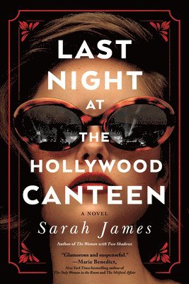 Sarah James - Last Night at the Hollywood Canteen, Häftad