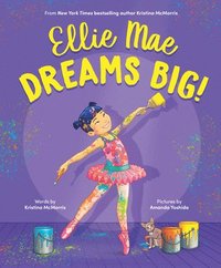 bokomslag Ellie Mae Dreams Big!