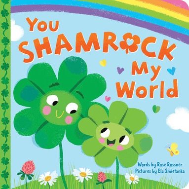 bokomslag You Shamrock My World