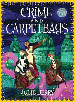 Julie Berry - Crime and Carpetbags, Häftad
