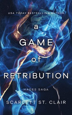 Scarlett St Clair - A Game of Retribution, Häftad