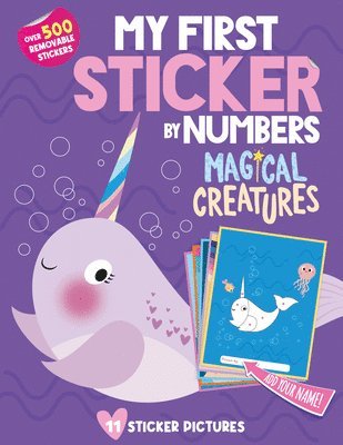 bokomslag My First Sticker by Numbers: Magical Creatures