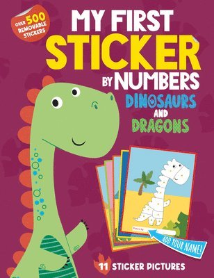 My First Sticker by Numbers: Dinosaurs and Dragons 1