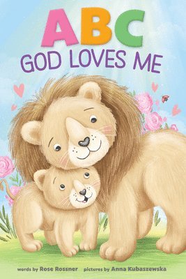 Rose Rossner - ABC God Loves Me, Kartonnage