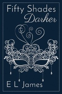 bokomslag Fifty Shades Darker 10th Anniversary Edition