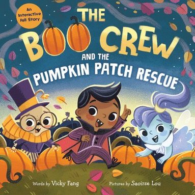 Vicky Fang - Boo Crew and the Pumpkin Patch Rescue, Inbunden
