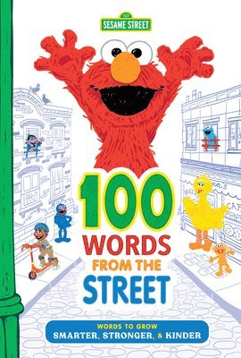 100 Words from the Street: Words to Grow Smarter, Stronger, & Kinder 1