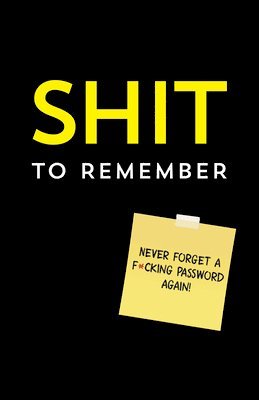 Shit to Remember 1
