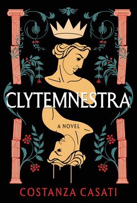 bokomslag Casati, C: Clytemnestra