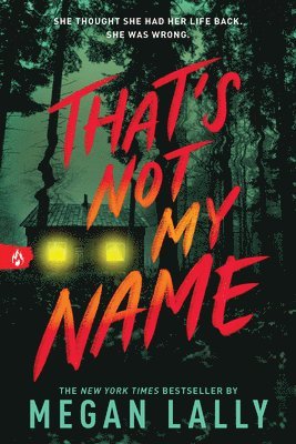 Megan Lally - That's Not My Name, Häftad