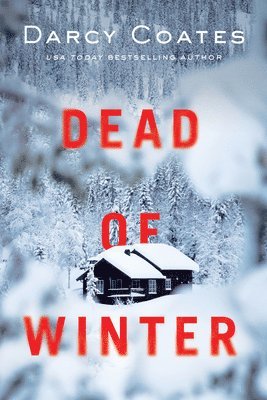 Darcy Coates - Dead of Winter, Häftad