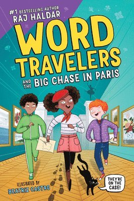 Word Travelers and the Big Chase in Paris 1