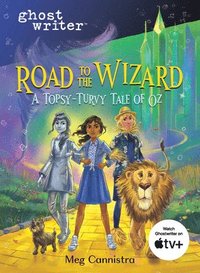 bokomslag Road to the Wizard: A Topsy-Turvy Tale of Oz