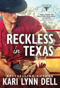 bokomslag Reckless in Texas
