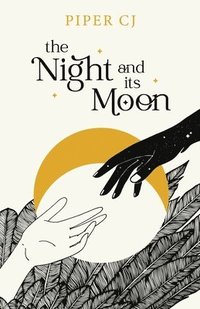bokomslag The Night and Its Moon