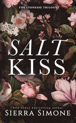 Sierra Simone - Salt Kiss, Häftad