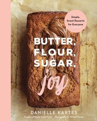 bokomslag Butter, Flour, Sugar, Joy