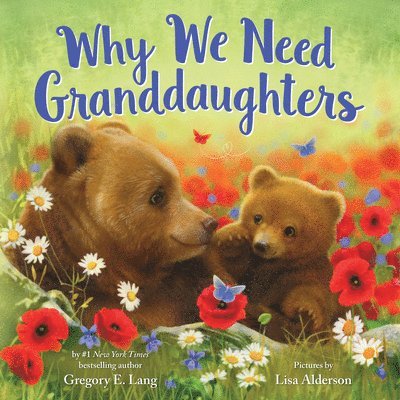 Why We Need Granddaughters 1
