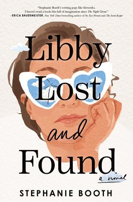 Stephanie Booth - Libby Lost and Found, Inbunden