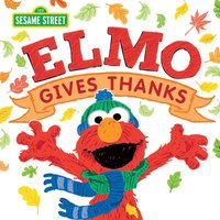 bokomslag Elmo Gives Thanks