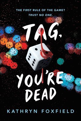 Tag, You're Dead 1