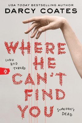 Darcy Coates - Where He Can't Find You, Häftad