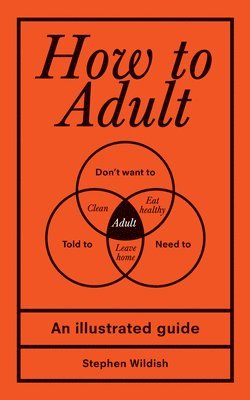 bokomslag How to Adult