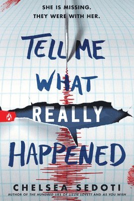 Chelsea Sedoti - Tell Me What Really Happened, Häftad