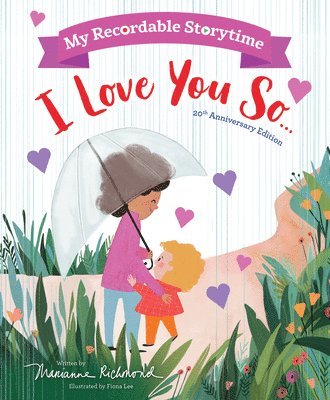 My Recordable Storytime: I Love You So 1