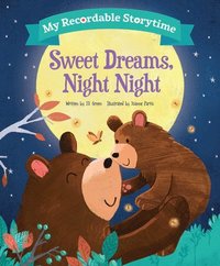 bokomslag My Recordable Storytime: Sweet Dreams, Night Night