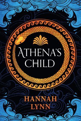 Hannah Lynn - Athena's Child, Häftad