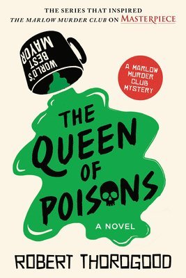 Robert Thorogood - The Queen of Poisons, Häftad