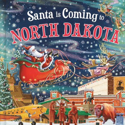 Santa Is Coming to North Dakota 1