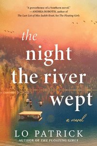 bokomslag The Night the River Wept