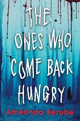 The Ones Who Come Back Hungry 1