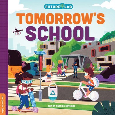 Future Lab: Tomorrow's School 1