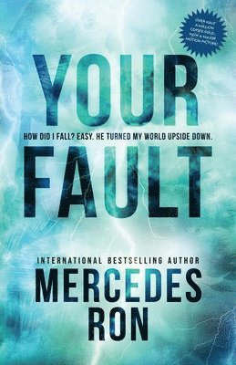 Mercedes Ron - Your Fault, Häftad