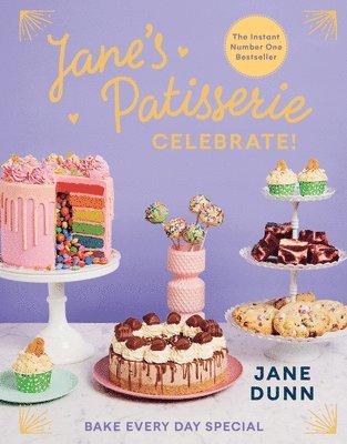 Jane's Patisserie Celebrate!: Bake Every Day Special 1