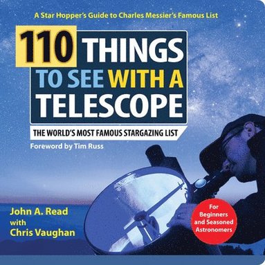 John Read - 110 Things to See with a Telescope, Häftad