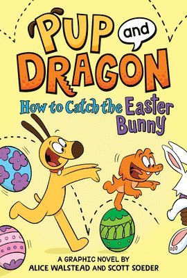 How to Catch Graphic Novels: How to Catch the Easter Bunny 1