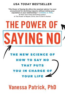 Vanessa Patrick - Power of Saying No, Häftad