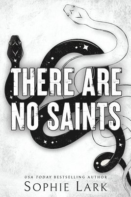 Sophie Lark - There Are No Saints, Häftad