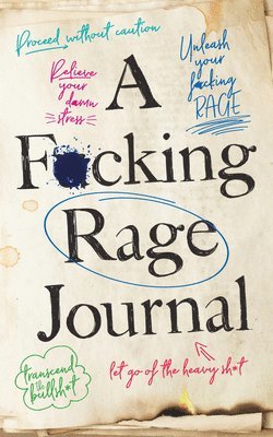Olive Michaels - F*cking Rage Journal, Häftad