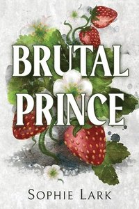 bokomslag Brutal Prince