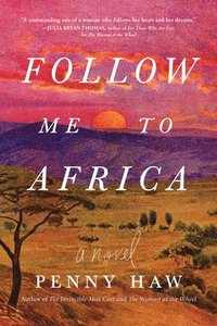 bokomslag Follow Me to Africa