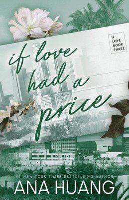 Ana Huang - If Love Had a Price, Häftad